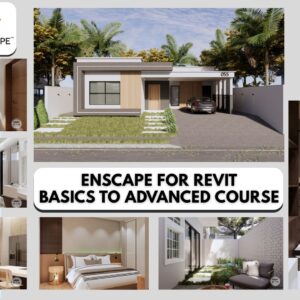Enscape for Revit Course: Basics to Advanced Course
